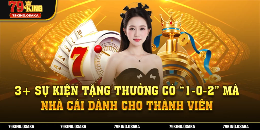 Các chương trình khuyến mãi 79KING